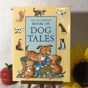 The Hutchinson Book of Dog Tales. Hardcover with Dust Jacket